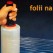 Folia: Folie Stretch typu Scanrap.
