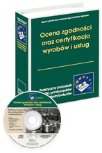 Ocena zgodności oraz certyfikacja wyrobów i usług
