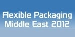Flexible Packaging Middle East 2012
