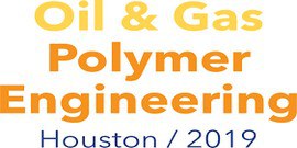 Polymers for Oil & Gas Engineering 2019
